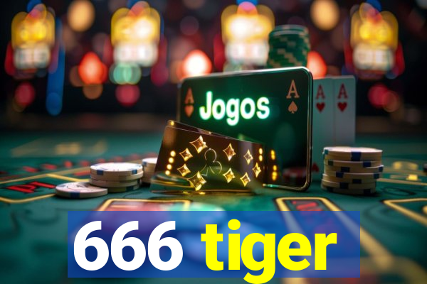 666 tiger